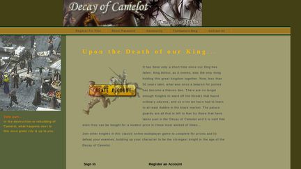 Decay of Camelot